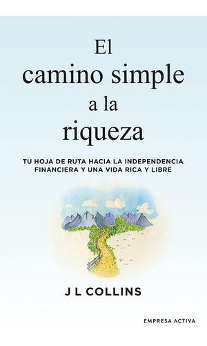 Libro El Camino Simple A La Riqueza