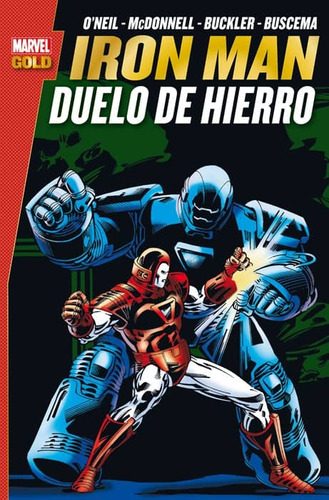 Marvel Gold Iron Man Duelo De Hierro - Denny O`neil