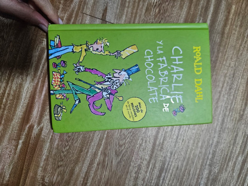 Charlie Y La Fábrica De Chocolate De Roald Dahl
