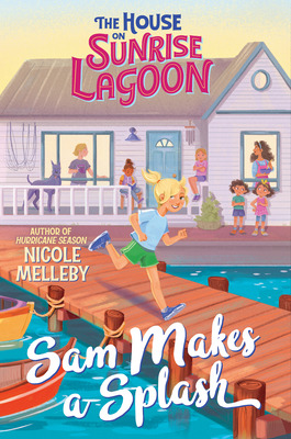 Libro The House On Sunrise Lagoon: Sam Makes A Splash - M...