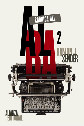 Cronica Del Alba, 2 - Sender, Ramón J.