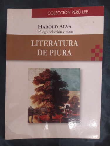 Literatura De Piura. Fondo Editorial Cultura Peruana 