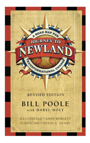 Libro: Viaje A Newland: Una Hoja De Ruta Para Transformation