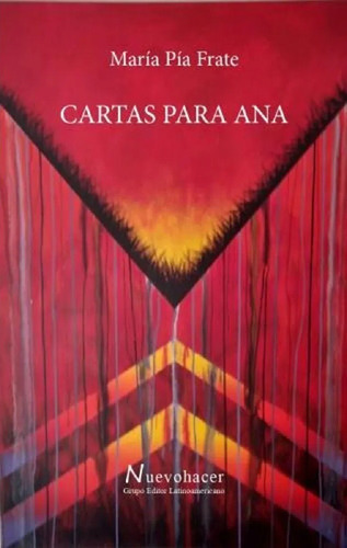 Cartas Para Ana - Maria Pia Frate - Nuevohacer