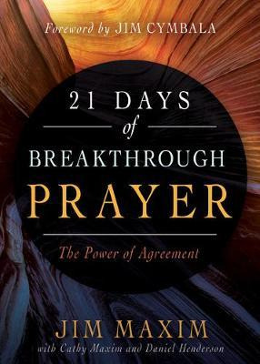 21 Days Of Breakthrough Prayer : The Power Of Agreement -...