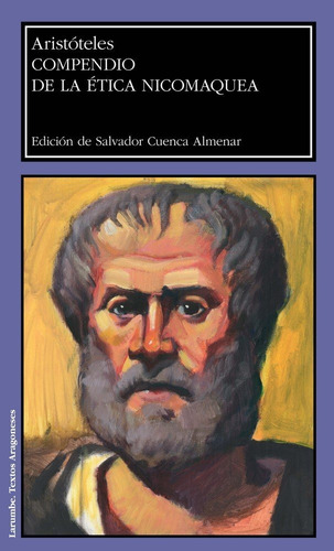 Compendio De La Ãâtica Nicomaquea, De Aristóteles. Editorial Prensas De La Universidad De Zaragoza, Tapa Blanda En Español