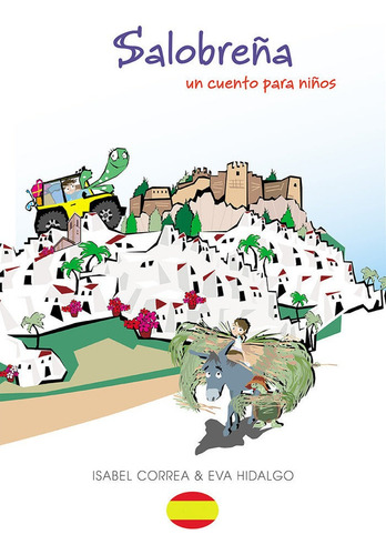 Salobreãâ±a: Un Cuento Para Niãâ±os: Un Cuento Para Niños, De Correa, Isabel., Vol. 1. Editorial Alhulia, S.l., Tapa Blanda En Español