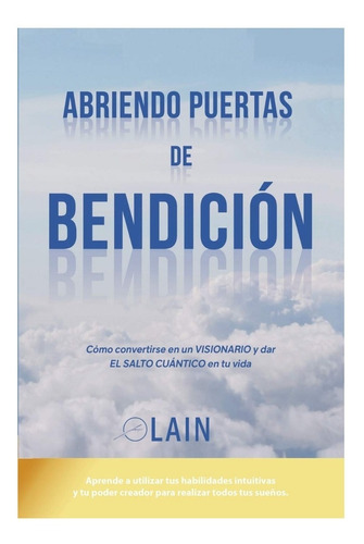 Abriendo Puertas De Bendición De Laín García Calvo Libro