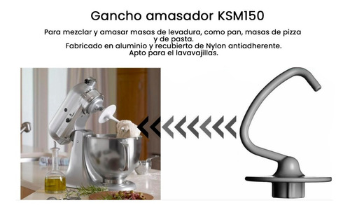 Imagen 2 de 4 de Gancho Amasador Mezclador Kitchenaid Ksm150