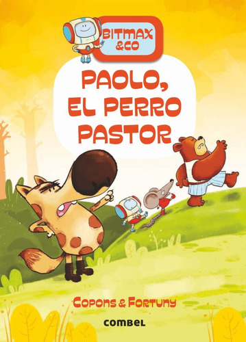 Paolo, El Perro Pastor, De Copons Ramon, Jaume. Combel Editorial, Tapa Dura En Español