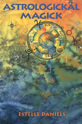 Libro Astrologickal Magick - Estelle Daniels