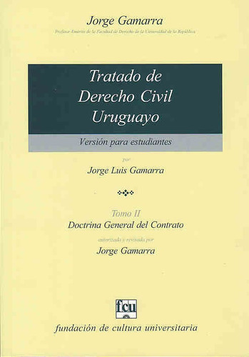 Tratado De Derecho Civil Uruguayo. Tomo 2. Versión Estudiant