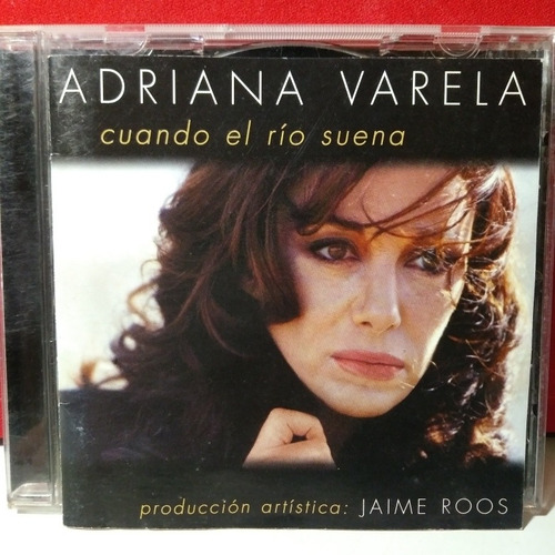 Adriana Varela Jaime Roos Cuando El Río Suena Cd 1ra Edición