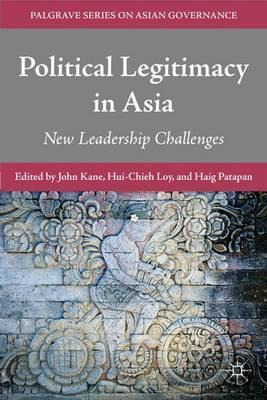 Libro Political Legitimacy In Asia - John Kane