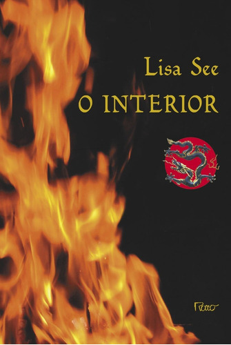 Livro O Interior: Livro O Interior, De Lisa See. Editora Rocco Ltda, Capa Brochura Em Português, 2004