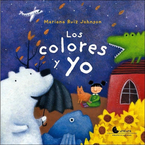 Colores Y Yo, Los - Mariana Ruiz Johnson