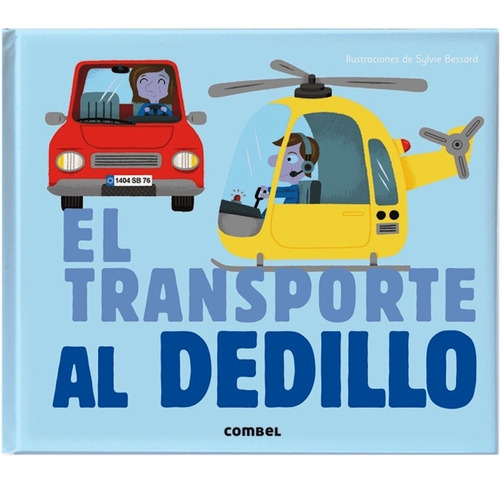 Imagen 1 de 2 de El Transporte Al Dedillo