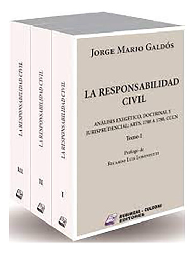 La Responsabilidad Civil. 3 Tomos - Galdós, Jorge Mario