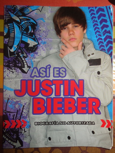Asi Es Justin Bieber Biografia No Autorizada (Usado)