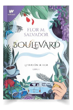 Libro Boulevard Libro 1 Flor M Salvador Universo Binario