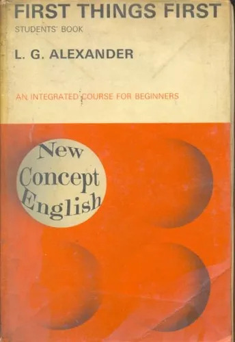 L. G. Alexander: First Things First - Students' Book