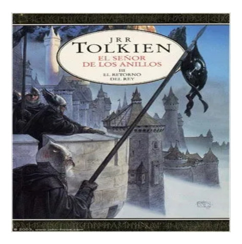 El Señor De Los Anillos - El Retorno Del Rey- J R R Tolkien