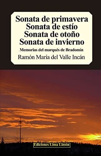 Libro: Sonata De Primavera, Sonata De Estío, Sonata De De De