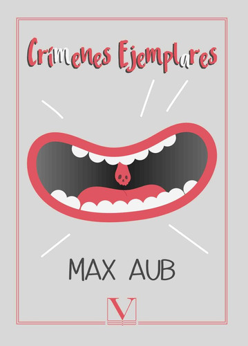 Crimenes Ejemplares - Aub, Max