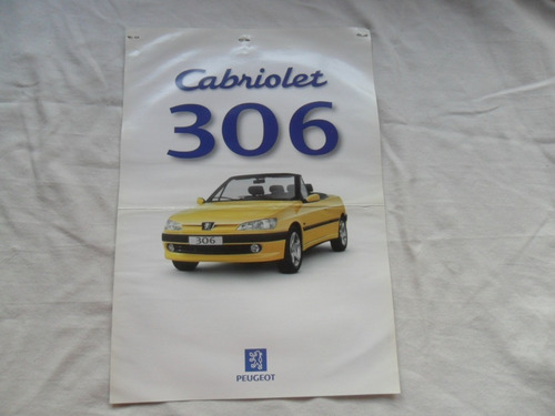 Folleto Peugeot 306 Cabriolet No Manual Catalogo Convertible