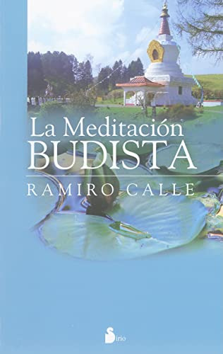 Libro Meditacion Budista, La De Ramiro Calle  Ediciones Siri