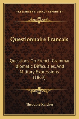 Libro Questionnaire Francais: Questions On French Grammar...