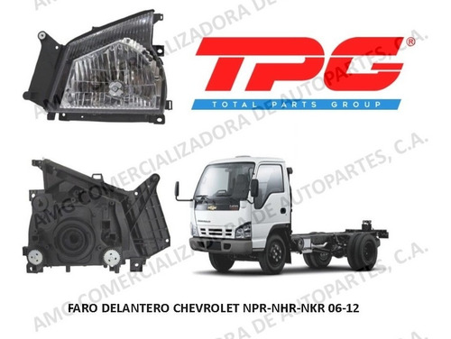 Faro Delantero Chevrolet Npr-nhr-nkr 2006-12 Izquierdo Tpg