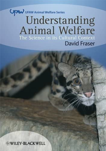 Libro: Understanding Animal Welfare: The Science In Its Cult