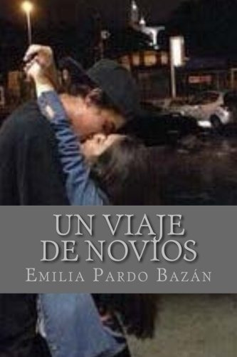 Libro : Un Viaje De Novios  - Pardo Bazan, Emilia _z