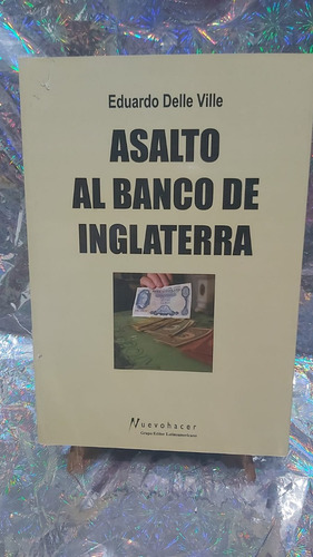 Asalto Al Banco De Inglaterra