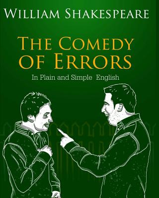 Libro The Comedy Of Errors In Plain And Simple English: A...