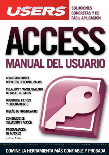 Libro Access Manual Del Usuario Soluciones Concretas Y De Fa