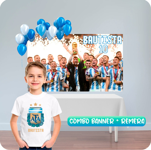 Combo Cumpleaños Remera Y Banner Niños Argentina Campeon
