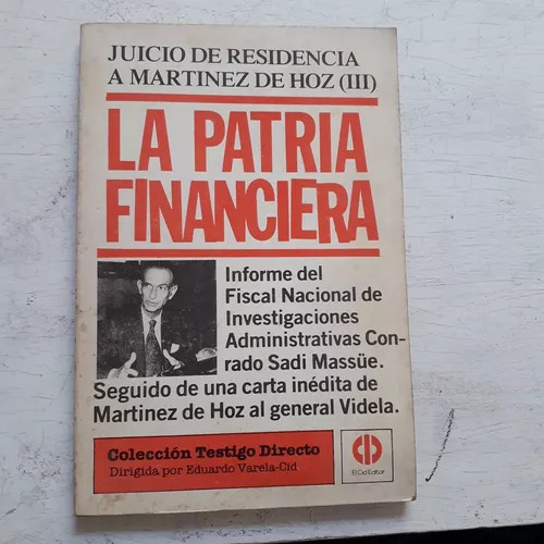 La Patria Financiera - Vol. Iii  Martinez De Hoz