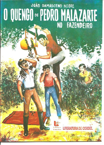 O Quengo De Pedro Malazarte No Fazendeiro