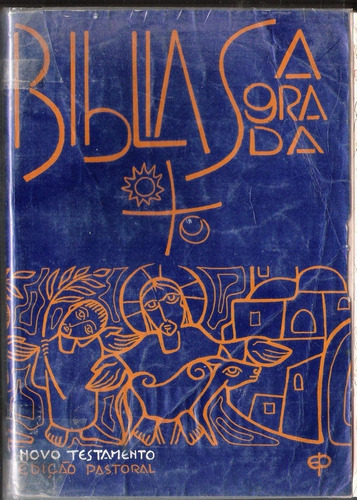 Bíblia Sagrada - Novo Testamento - Edição Pastoral 240