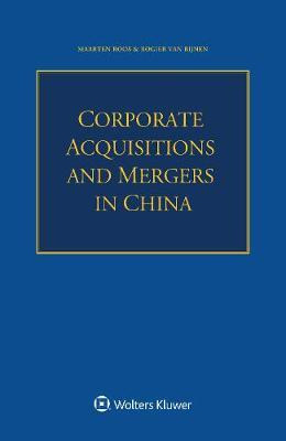 Libro Corporate Acquisitions And Mergers In China - Maart...