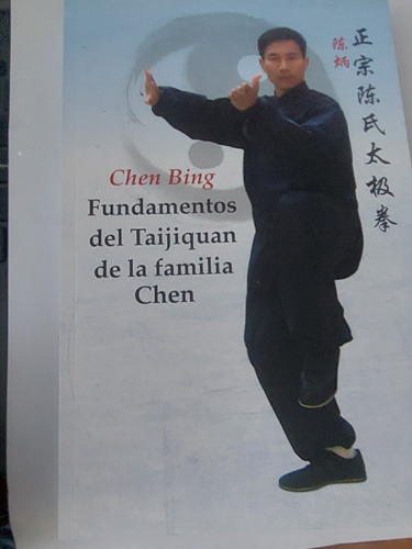 Fundamentos Del Taijiquan De La Familia Chen