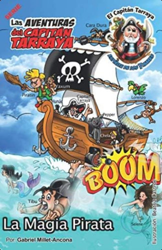 La Magia Pirata (spanish Edition), De Millet-ancona, Gabriel. Editorial Oem, Tapa Blanda En Español