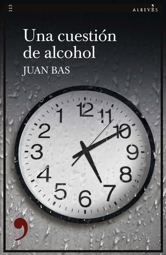 Una Cuestion De Alcohol, De Bas, Juan. Editorial Ed.alreves,s.l En Español