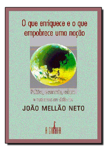 -, de João Mellão Neto. Editora GIRAFA - ESCRITURAS, capa mole em português