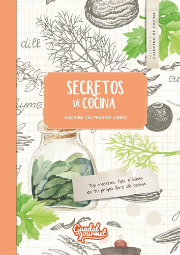 Secreto De Cocina Hierbas - Escribe Tu Propio Libro