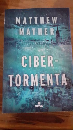 Cibertormenta - Matthew Mather - Ed Nova