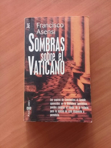 Sombras Sobre El Vaticano. Francisco Asensi. Suspenso.