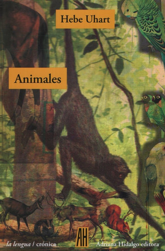 Libro Animales - Hebe Uhart